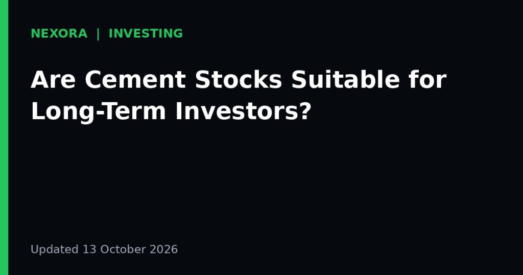 Cover graphic for the article: Are Cement Stocks Suitable for Long-Term Investors?