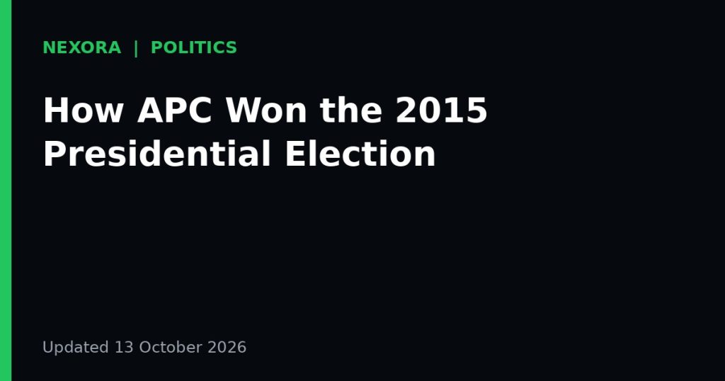 Cover graphic for the article: How APC Won the 2015 Presidential Election