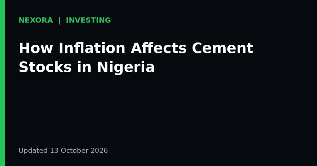 Cover graphic for the article: How Inflation Affects Cement Stocks in Nigeria
