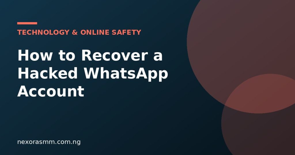 Cover graphic for the article: How to Recover a Hacked WhatsApp Account