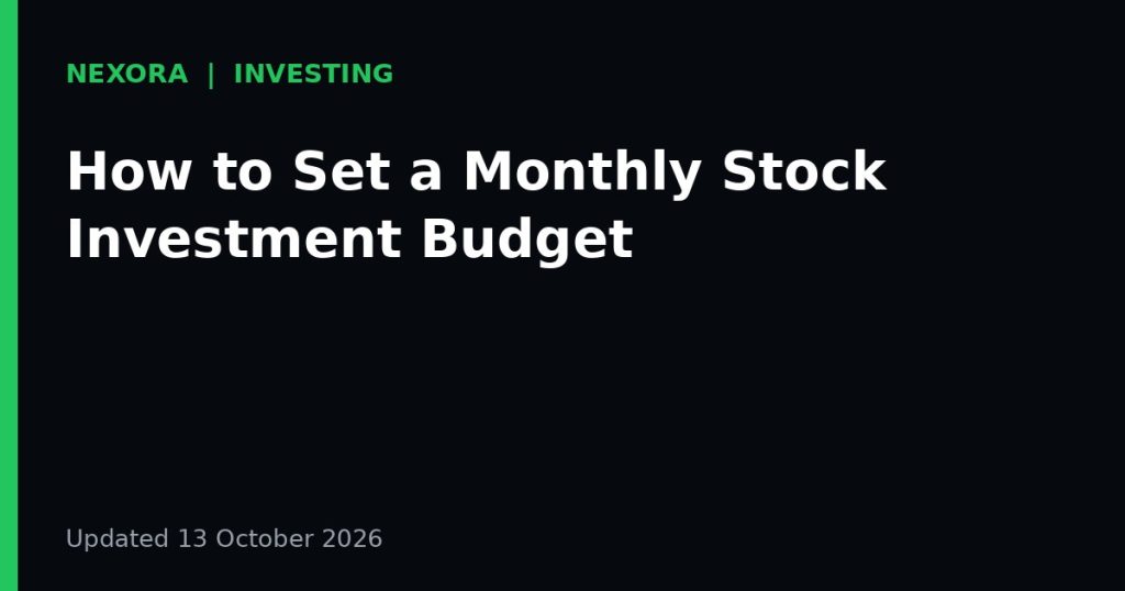 Cover graphic for the article: How to Set a Monthly Stock Investment Budget