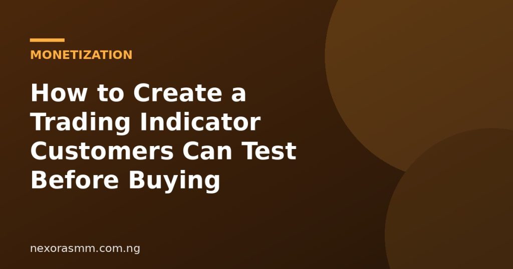 Cover graphic for the article: How to Create a Trading Indicator Customers Can Test Before Buying